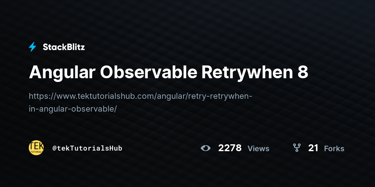 Angular Observable Retrywhen 8 - StackBlitz