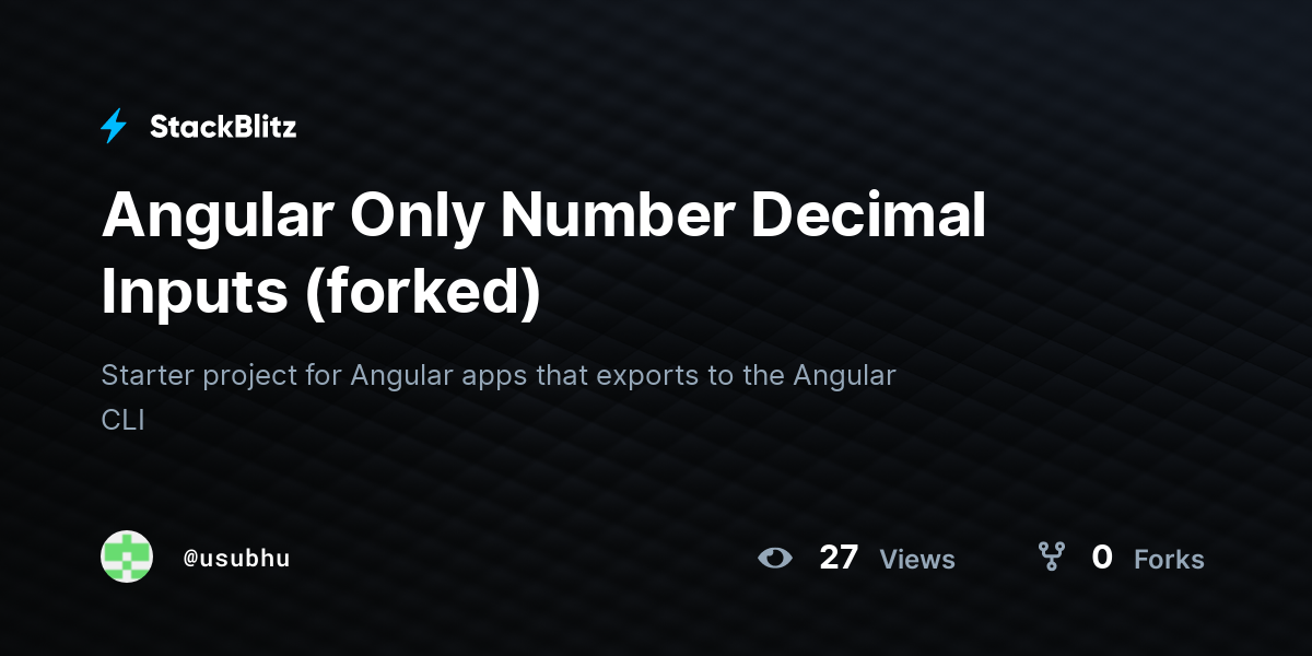 Angular Only Number Decimal Inputs (forked) - StackBlitz