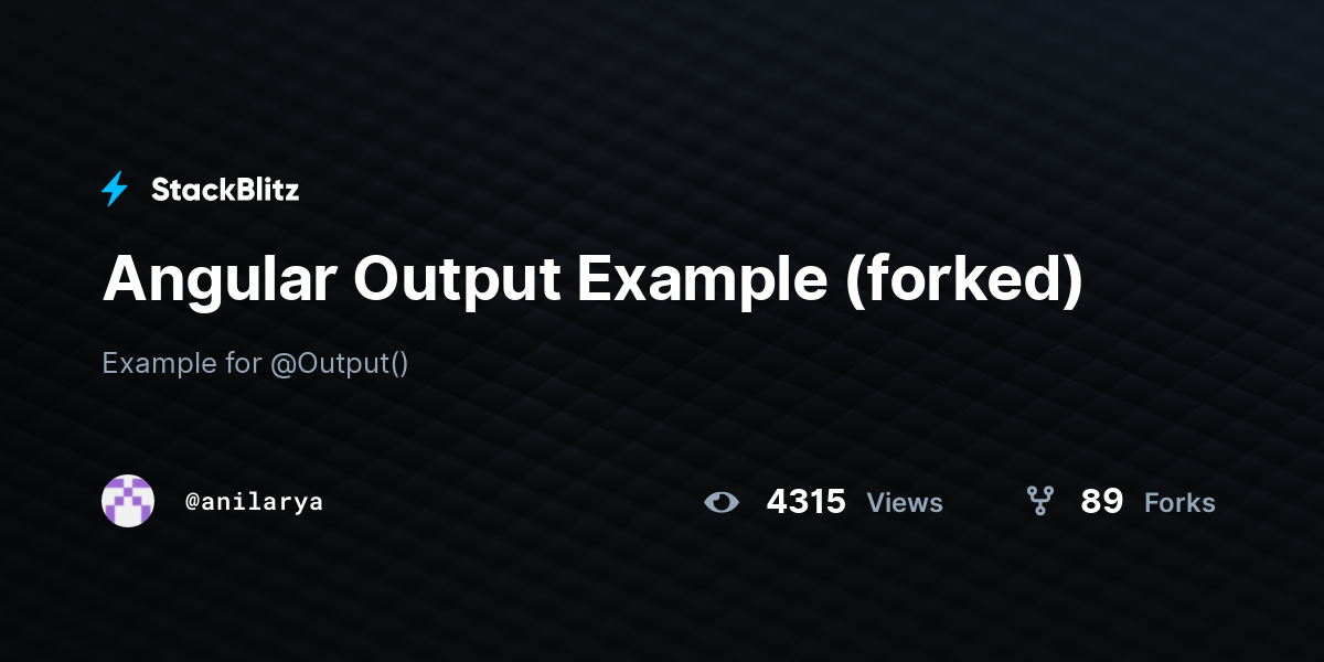 Angular Output Example (forked) - StackBlitz