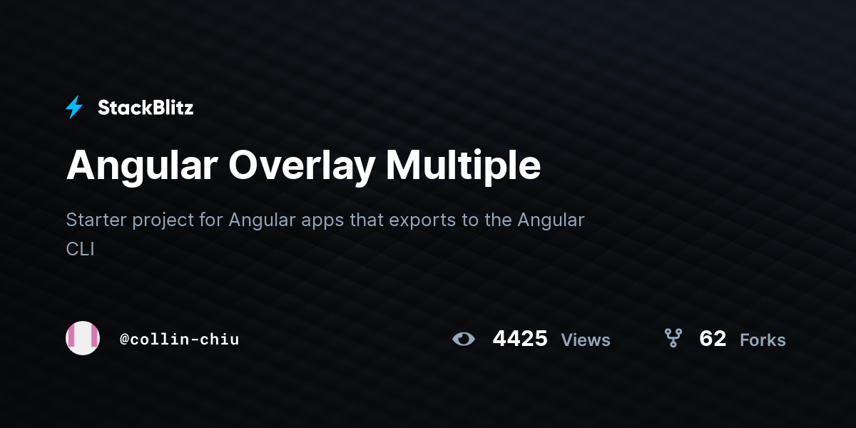 Angular Overlay Multiple - StackBlitz