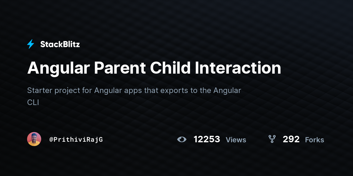 Angular Parent Child Interaction - StackBlitz