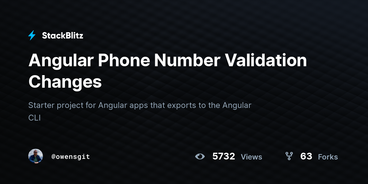 Angular Phone Number Validation Changes - StackBlitz