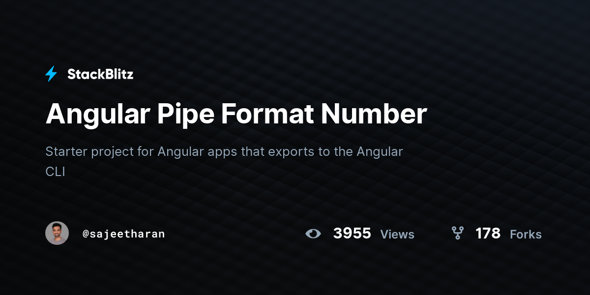 Angular Pipe Format Number - StackBlitz