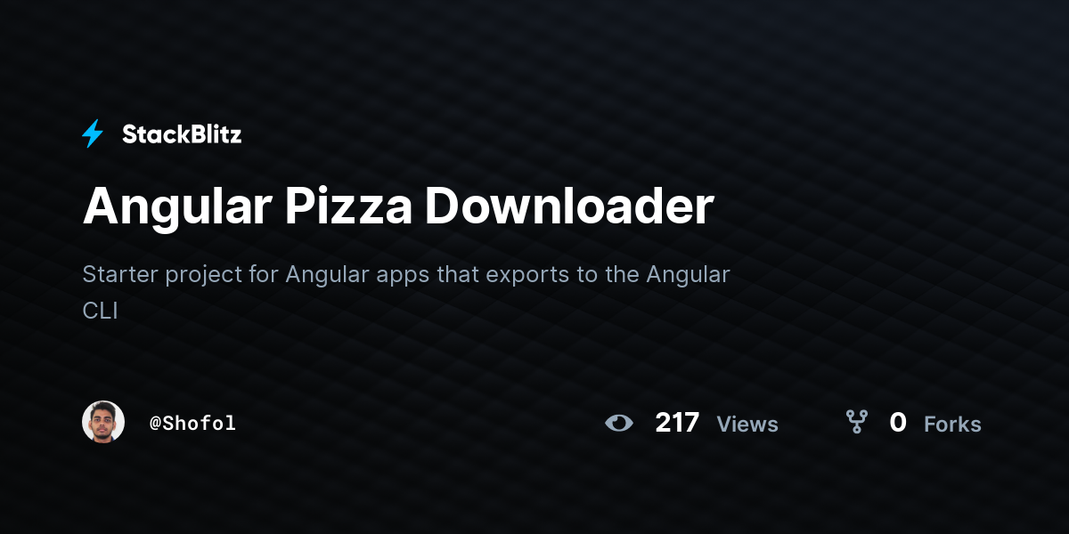 Angular Pizza Downloader - StackBlitz
