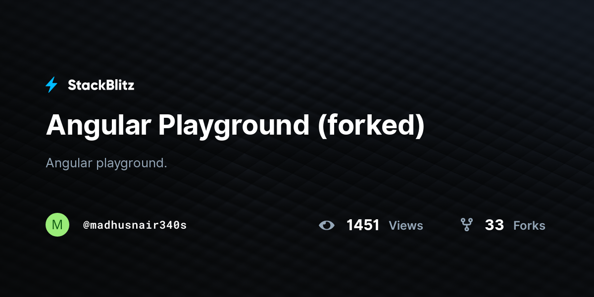Angular Playground (forked) - StackBlitz