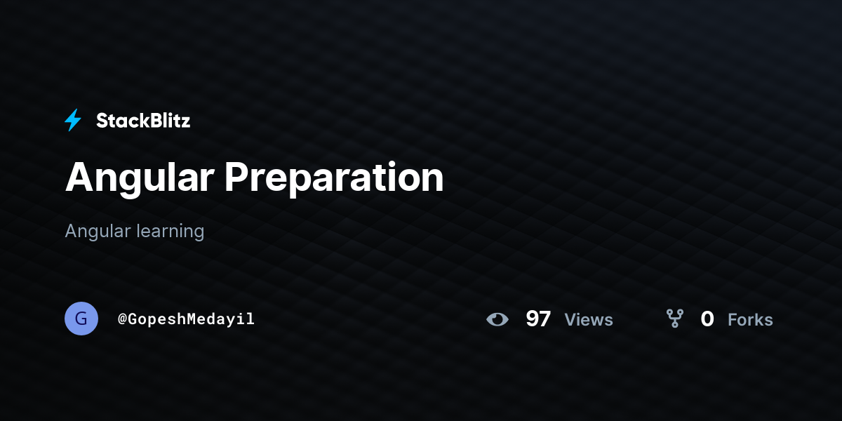 Angular Preparation - StackBlitz