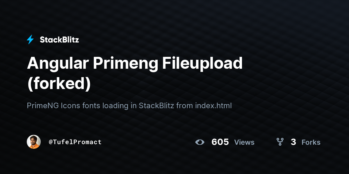 Angular Primeng Fileupload (forked) - StackBlitz