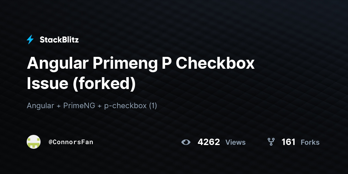 Angular Primeng P Checkbox Issue (forked) - StackBlitz