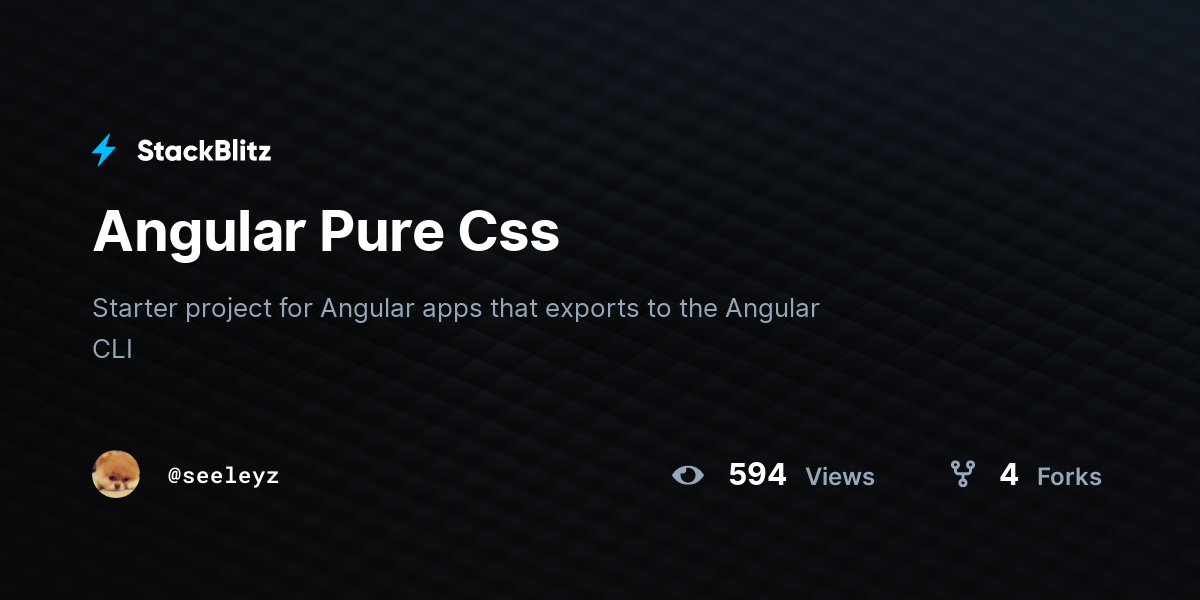 Angular Pure Css - StackBlitz