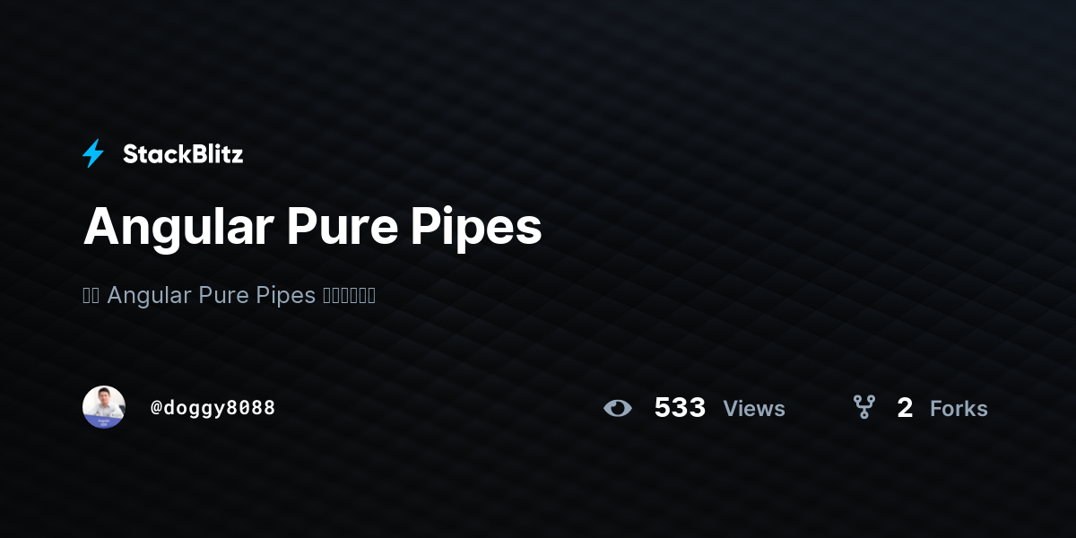 Angular Pure Pipes - StackBlitz