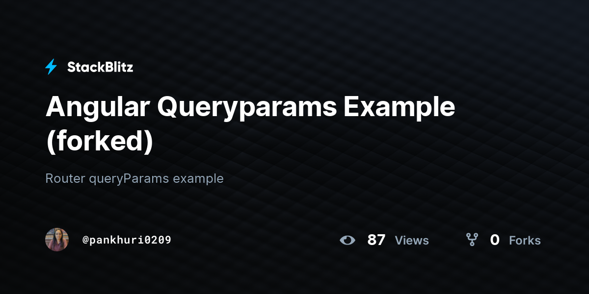 Angular Queryparams Example (forked) - StackBlitz