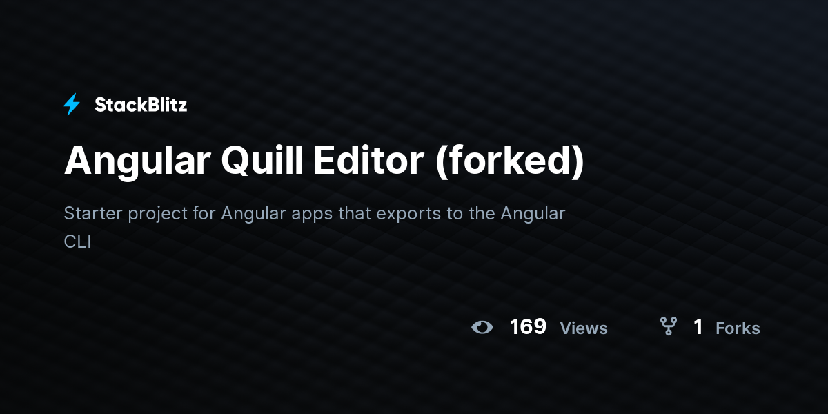 Angular Quill Editor (forked) - StackBlitz