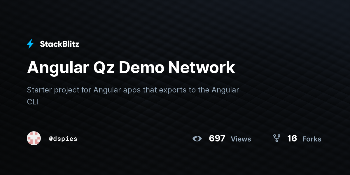 Angular Qz Demo Network - StackBlitz