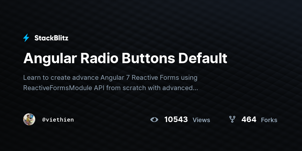 Angular Radio Buttons Default - StackBlitz