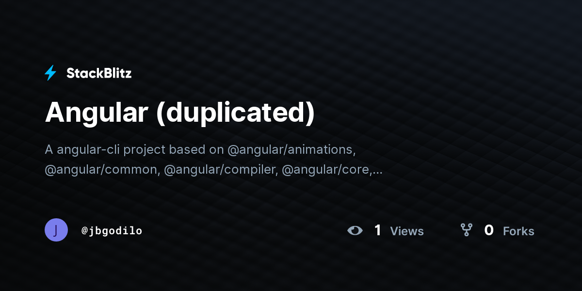 Angular (duplicated) - StackBlitz