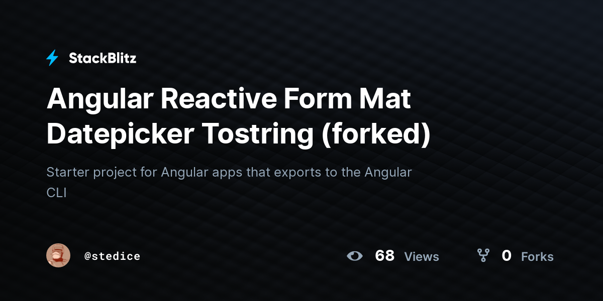 Angular reactive form mat datepicker tostring forked stackblitz