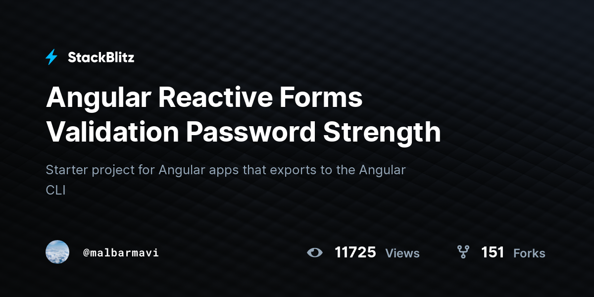 Angular Reactive Forms Validation Password Strength - StackBlitz