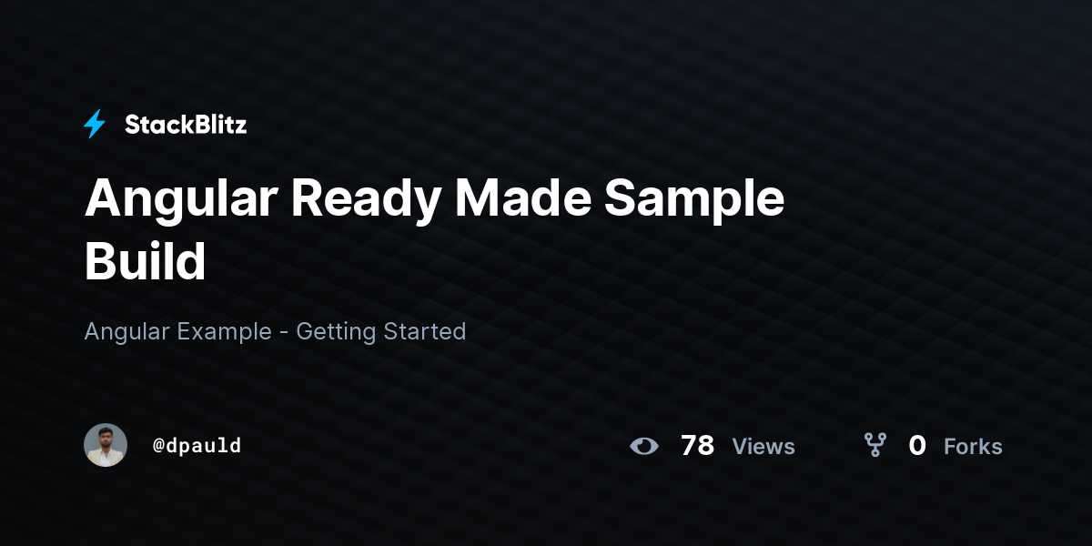 Angular Ready Made Sample Build - StackBlitz