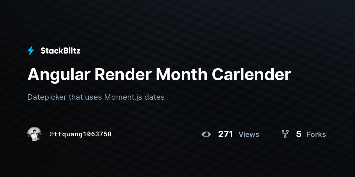 Angular Render Month Carlender - StackBlitz
