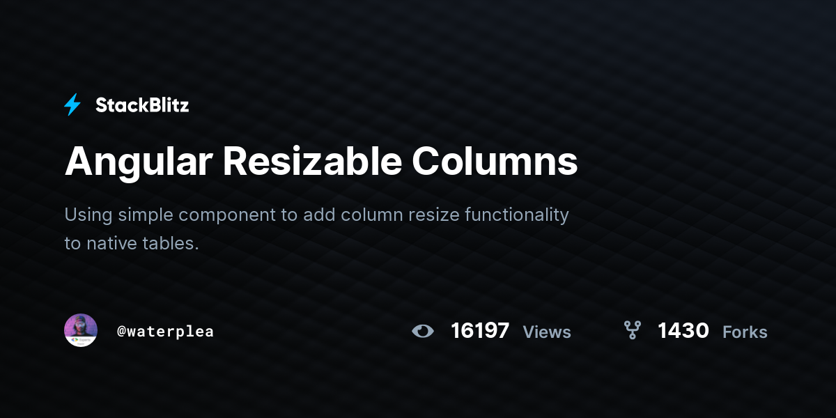 Angular Resizable Columns - StackBlitz