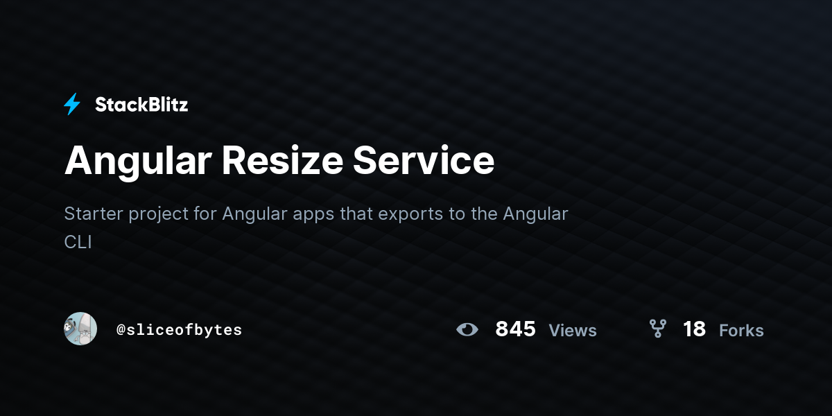 Angular Resize Service - StackBlitz