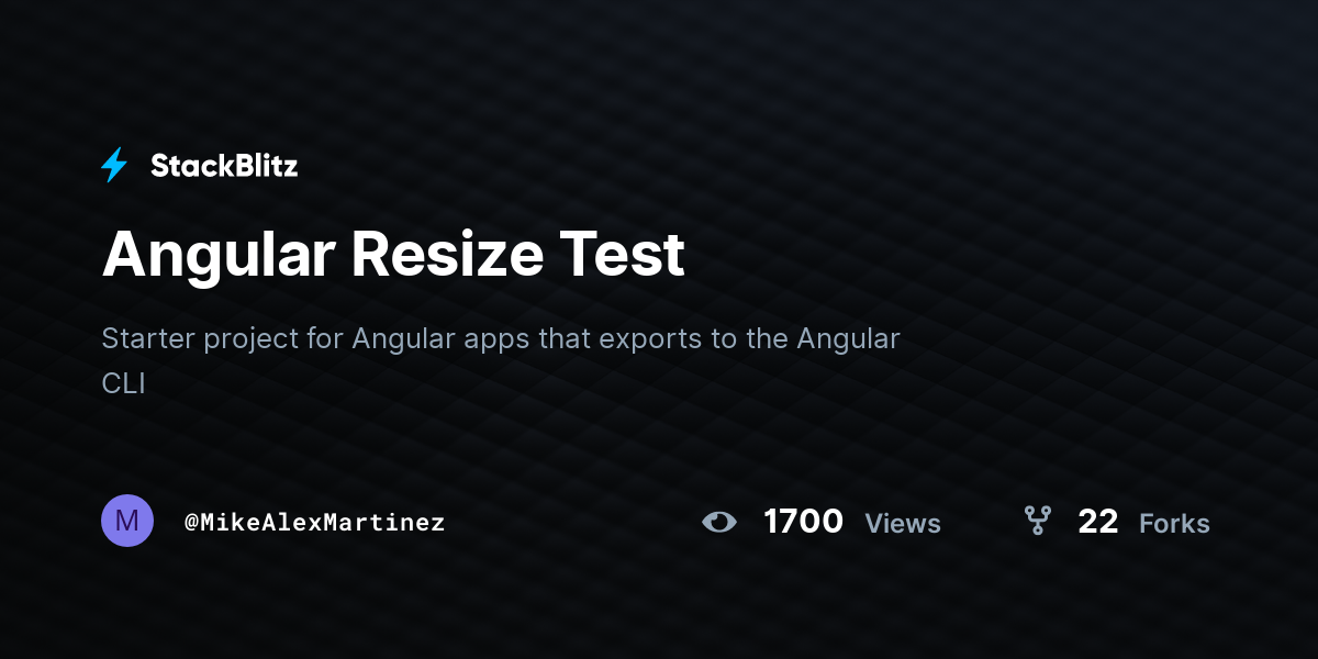 Angular Resize Test - StackBlitz