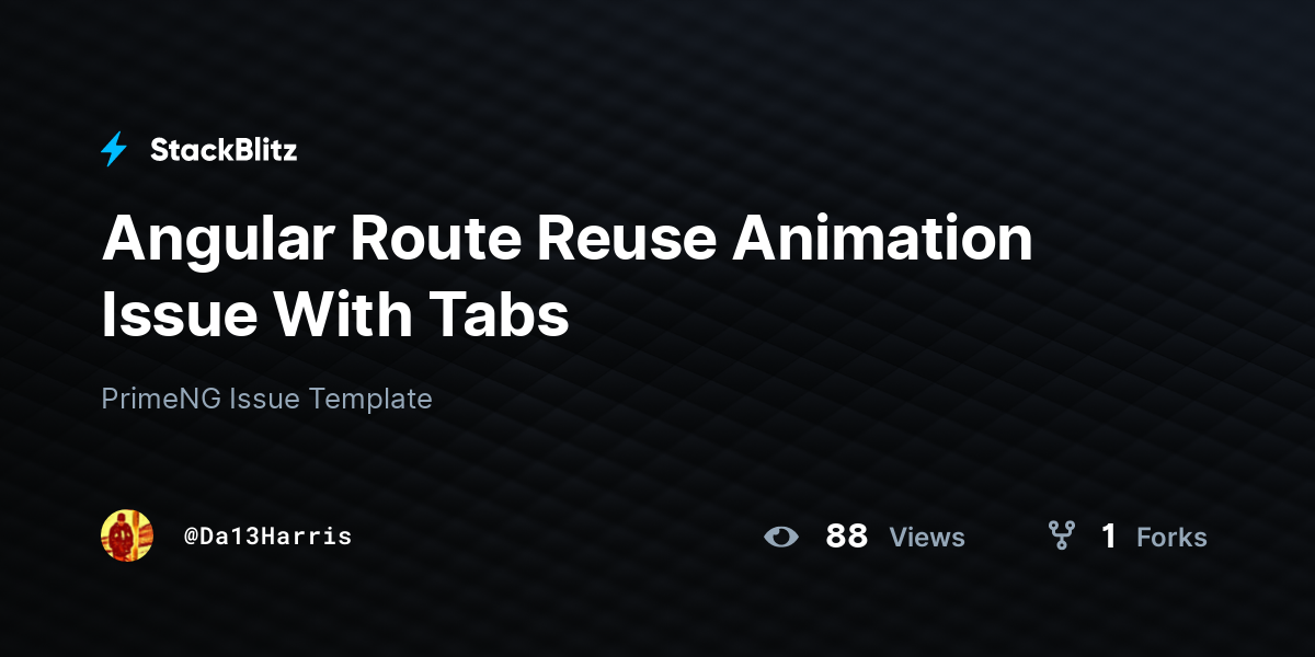 Angular Route Reuse Animation Issue With Tabs - StackBlitz