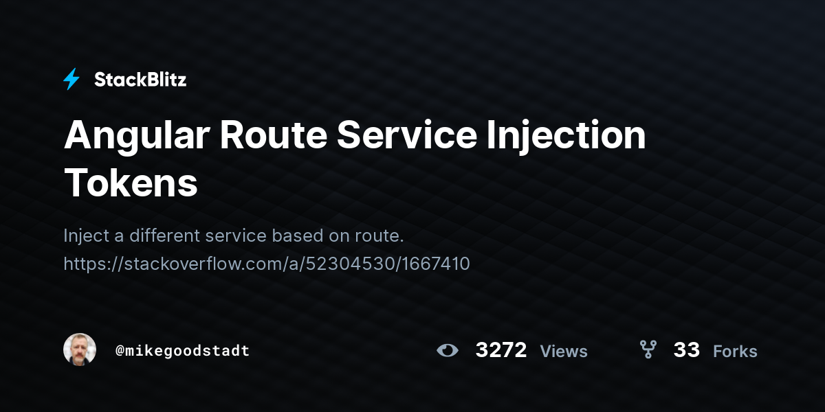 Angular Route Service Injection Tokens - StackBlitz