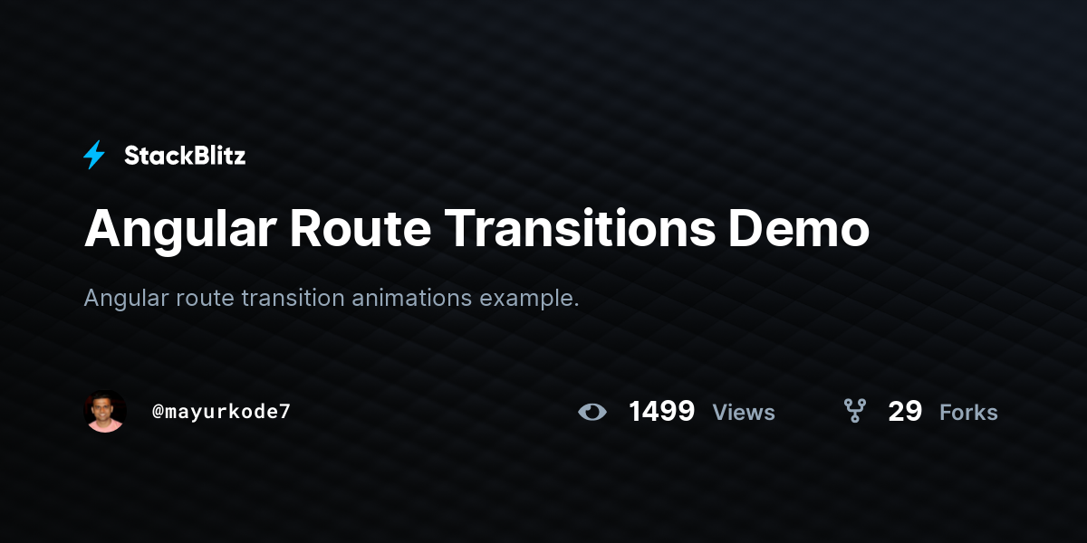Angular Route Transitions Demo - StackBlitz