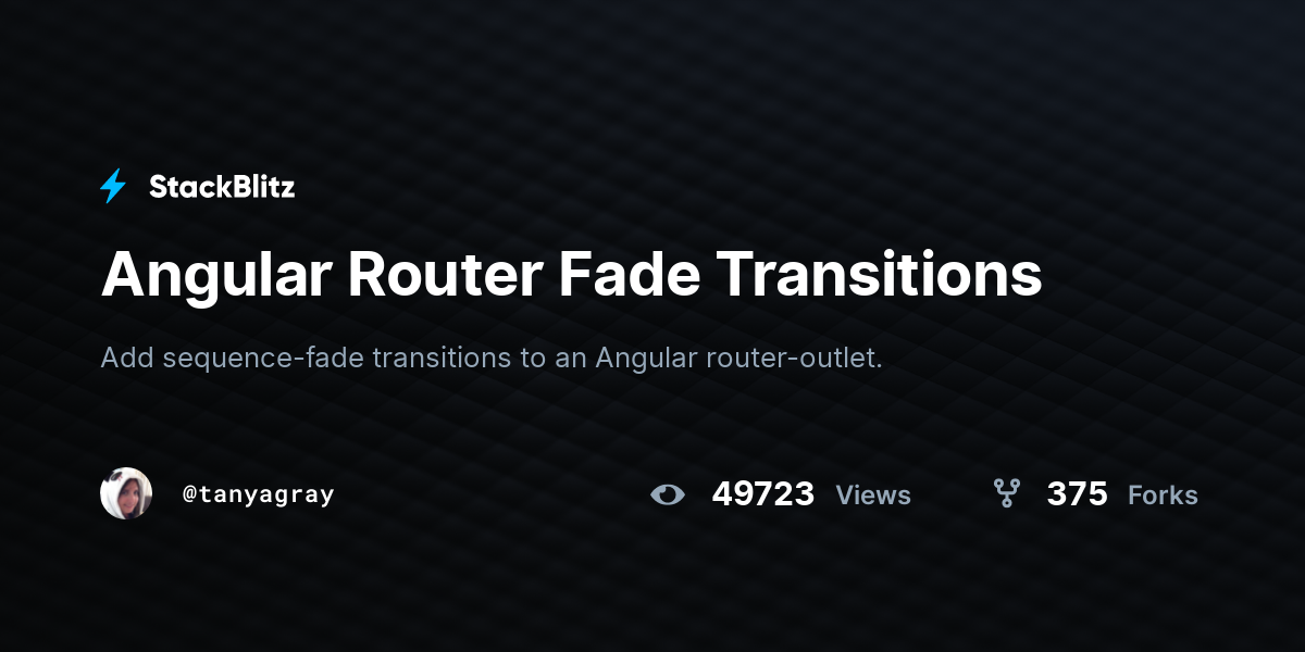 Angular Router Fade Transitions - StackBlitz