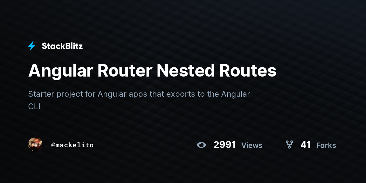 Angular Router Nested Routes - StackBlitz