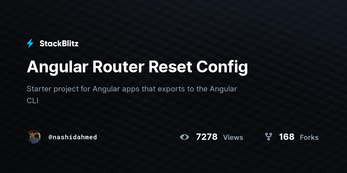 Angular Router Reset Config - StackBlitz