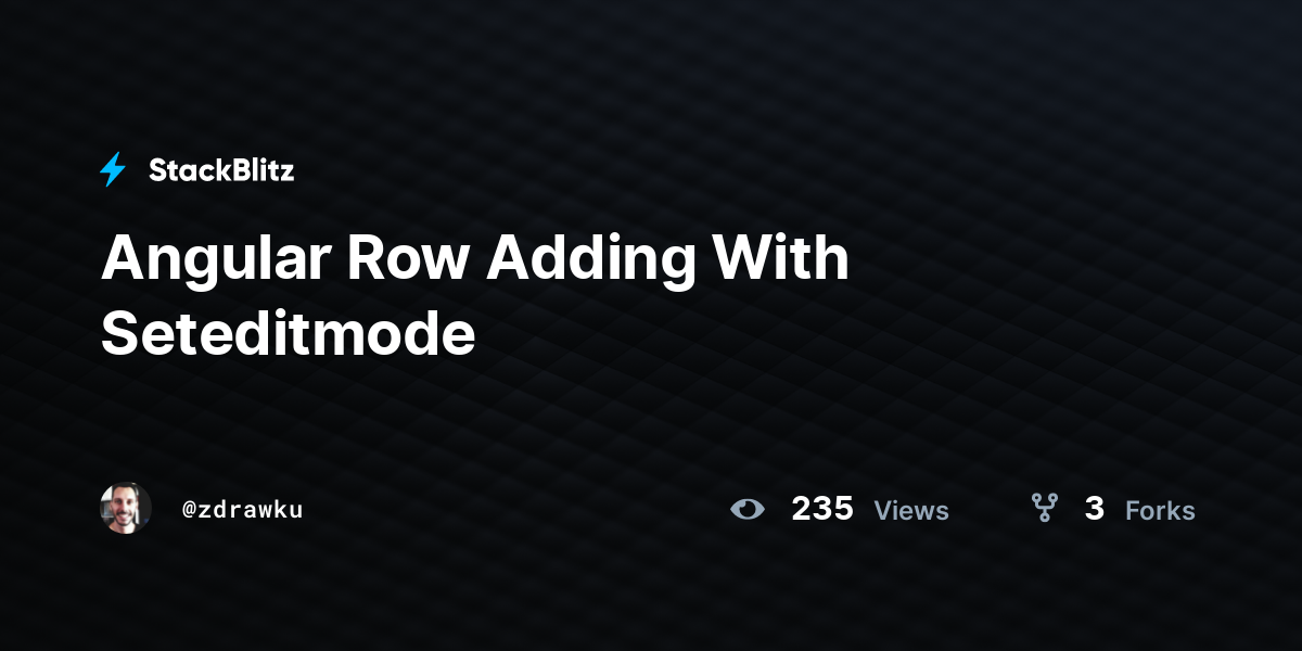 Angular Row Adding With Seteditmode - StackBlitz