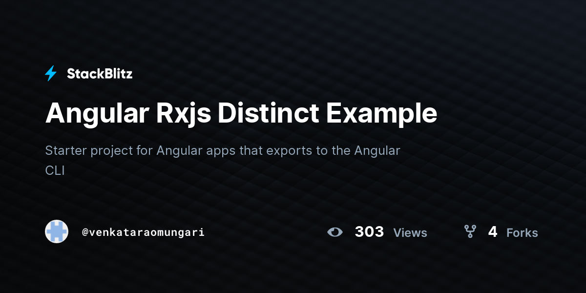 Angular Rxjs Distinct Example - StackBlitz