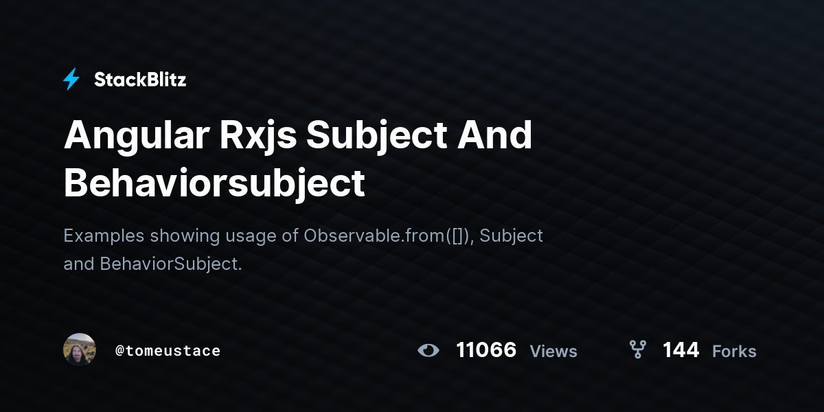 angular-subject-vs-behaviorsubject-stackblitz