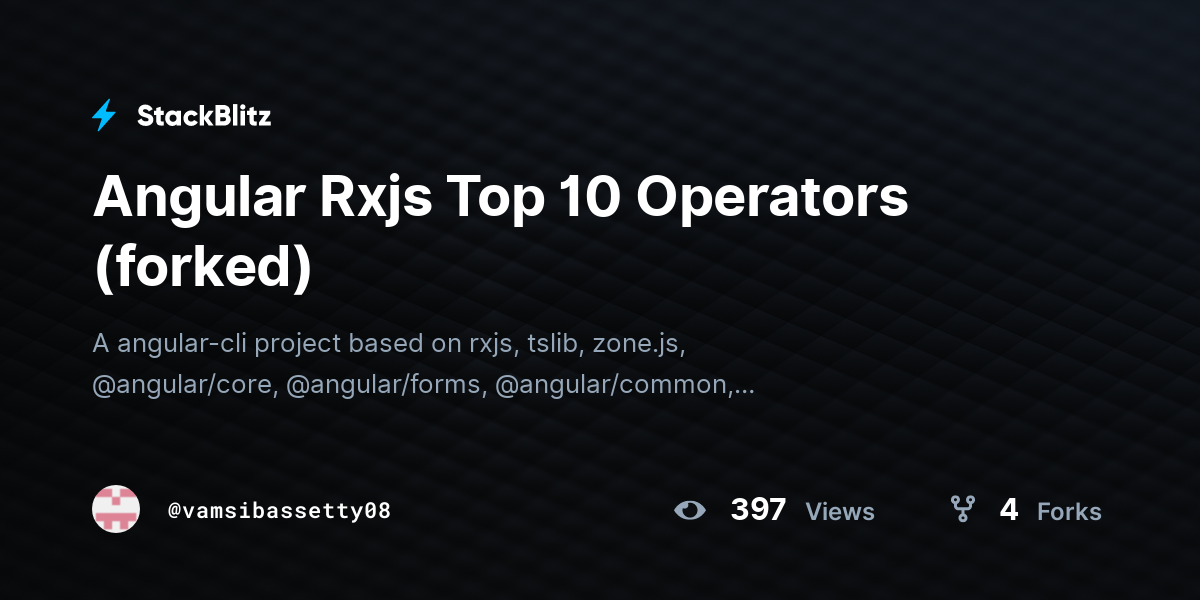 Angular Rxjs Top 10 Operators (forked) - StackBlitz