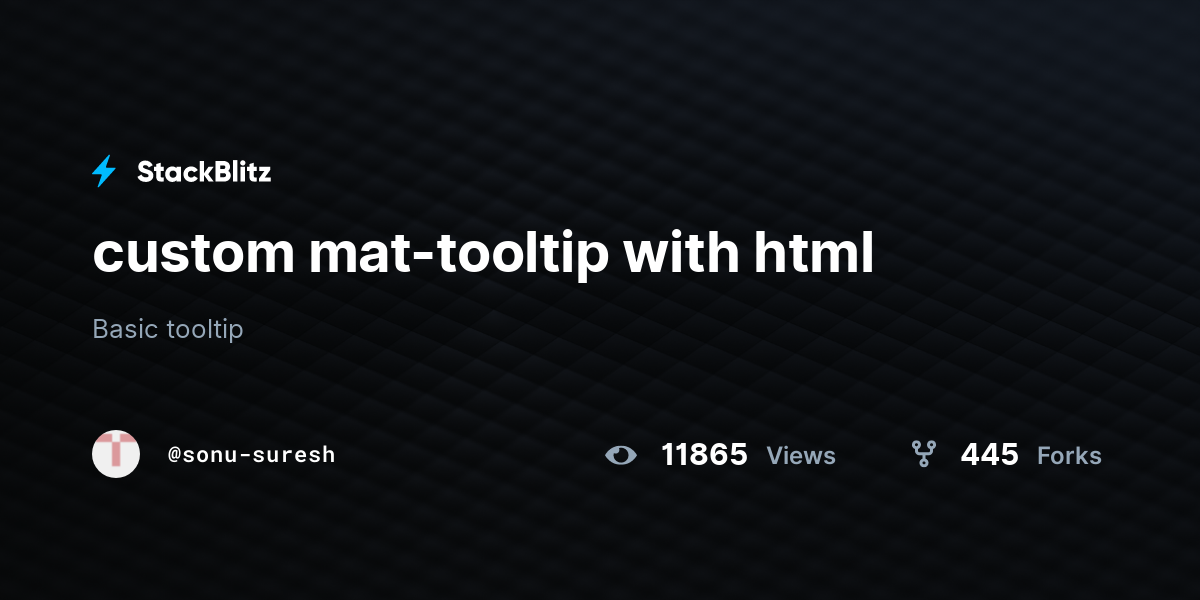 custom mattooltip with html StackBlitz