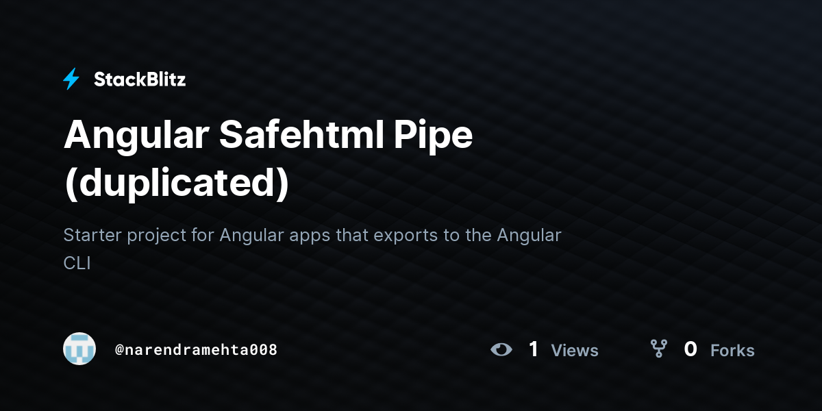 Angular Safehtml Pipe (duplicated) - StackBlitz