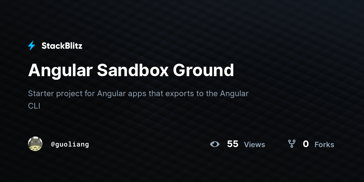 Angular Sandbox Ground - StackBlitz