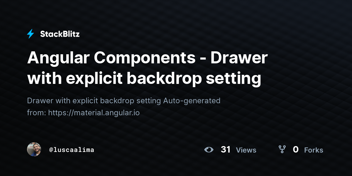Angular Components - Drawer with explicit backdrop setting - StackBlitz