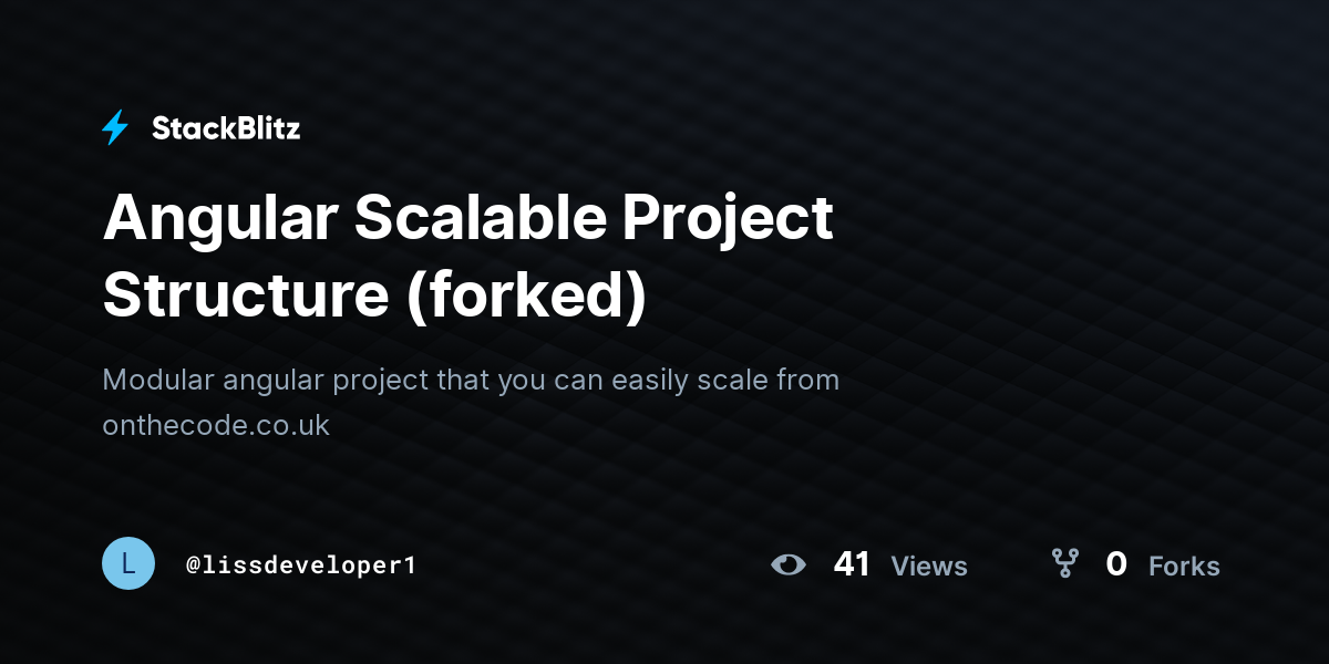 Angular Scalable Project Structure (forked) - StackBlitz