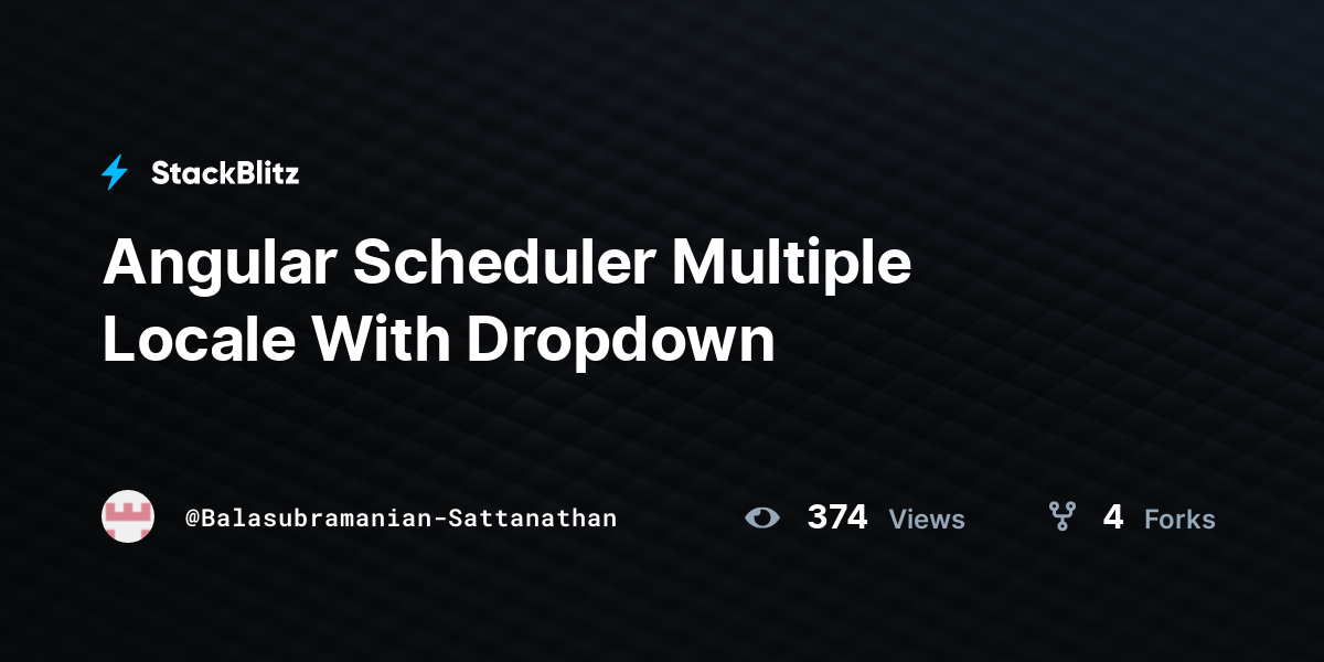 Angular Scheduler Multiple Locale With Dropdown - StackBlitz