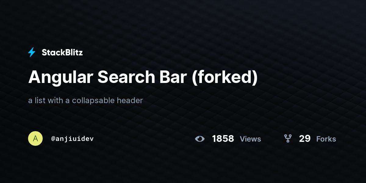 Angular Search Bar (forked) - StackBlitz