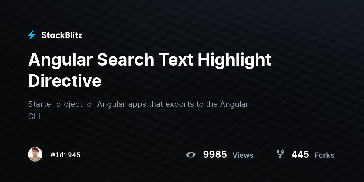Angular Search Text Highlight Directive - StackBlitz