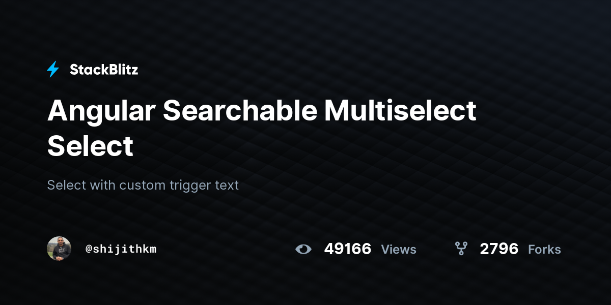 Angular Searchable Multiselect Select - StackBlitz