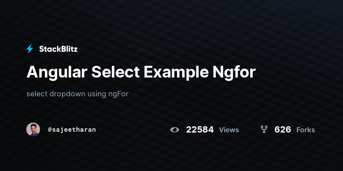 Angular Select Example Ngfor - StackBlitz