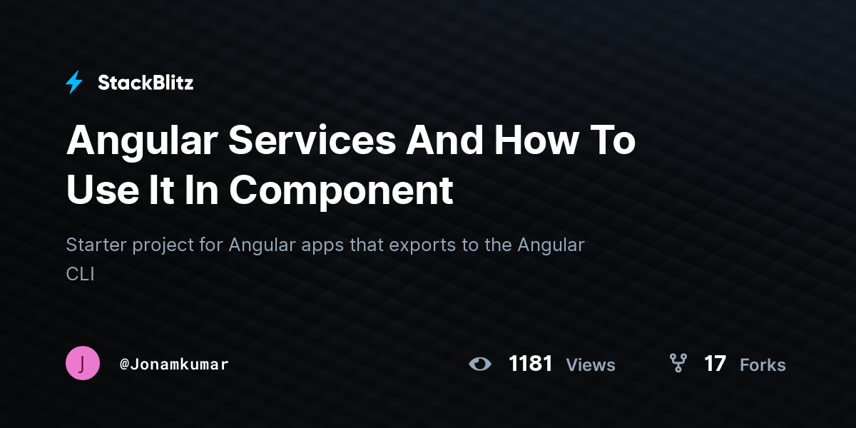Angular Services And How To Use It In Component - StackBlitz