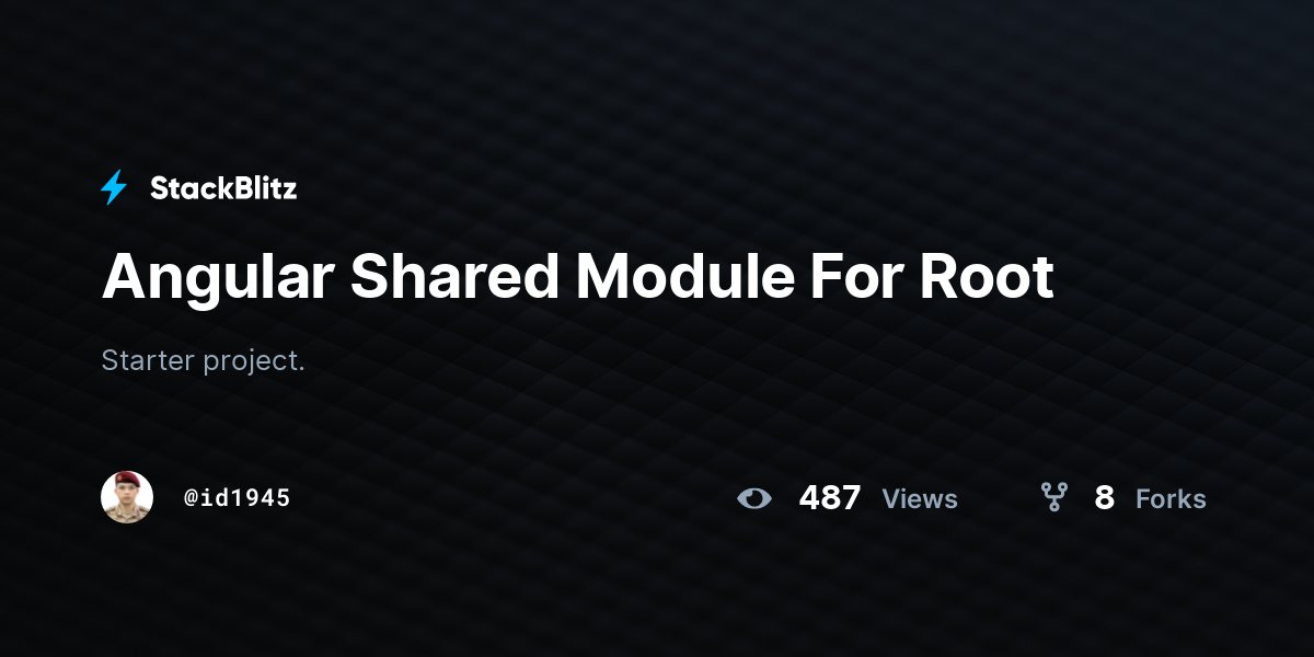 Angular Shared Module For Root - StackBlitz