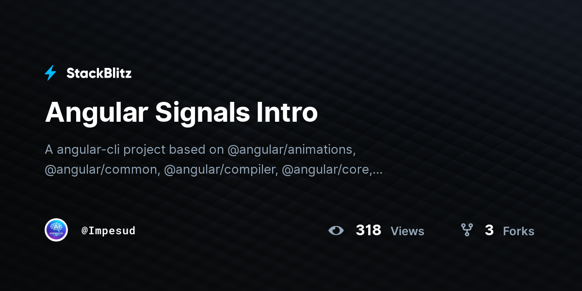 Angular Signals Intro - StackBlitz