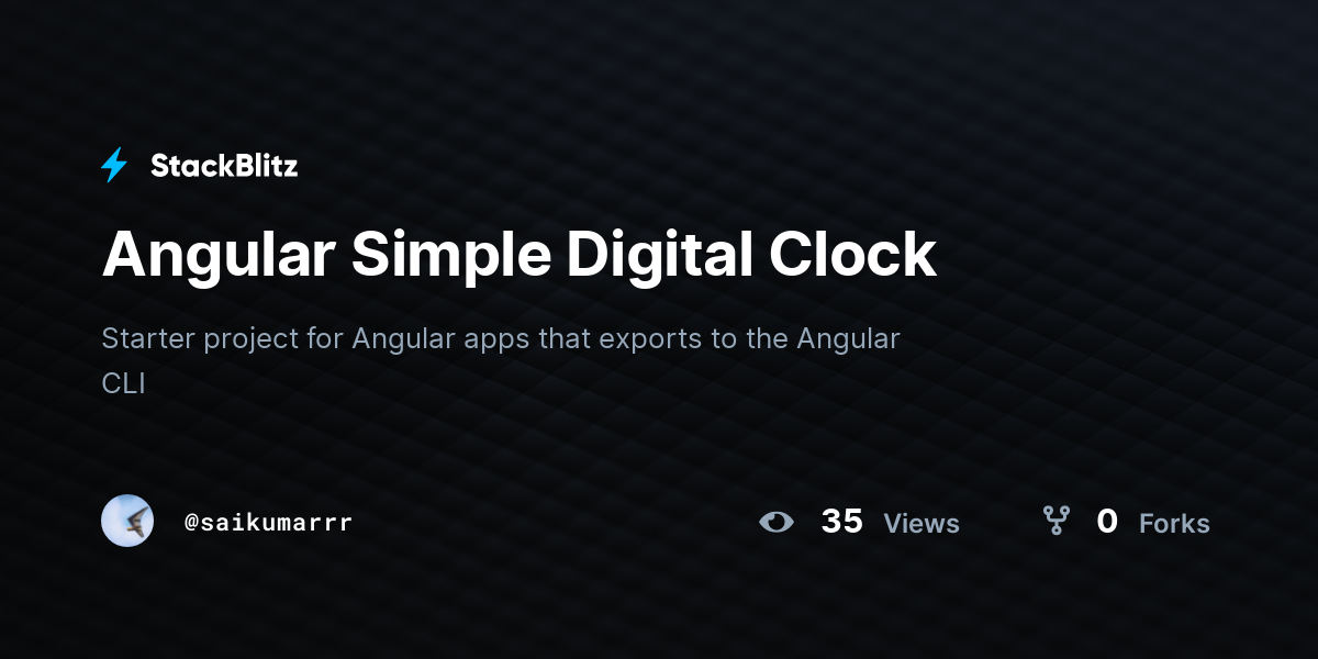 Angular Simple Digital Clock - StackBlitz